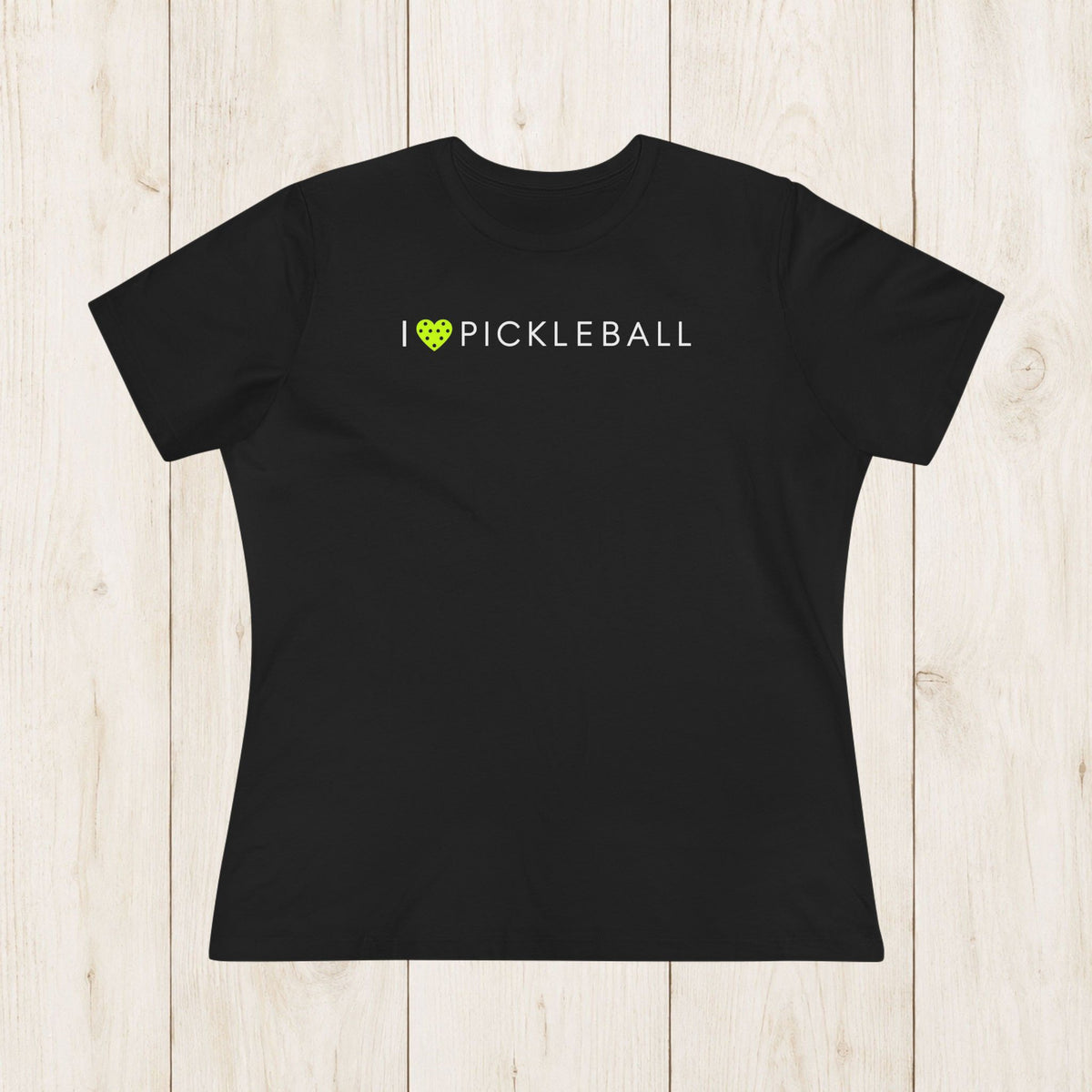 Women's Cut - I Heart Pickleball T-Shirt
