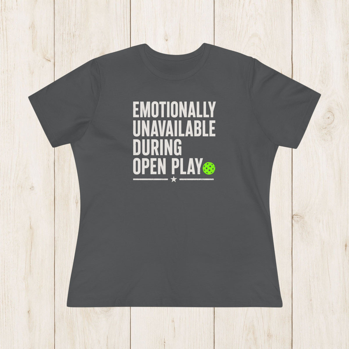 Women's Cut - Emotionally Unavailable T-Shirt