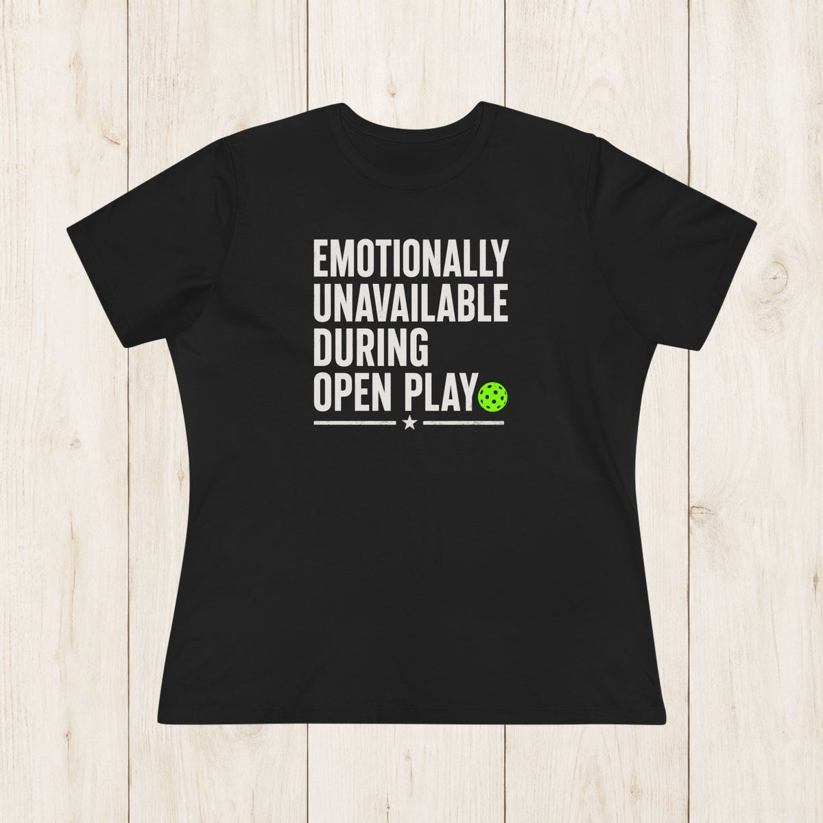 Women's Cut - Emotionally Unavailable T-Shirt