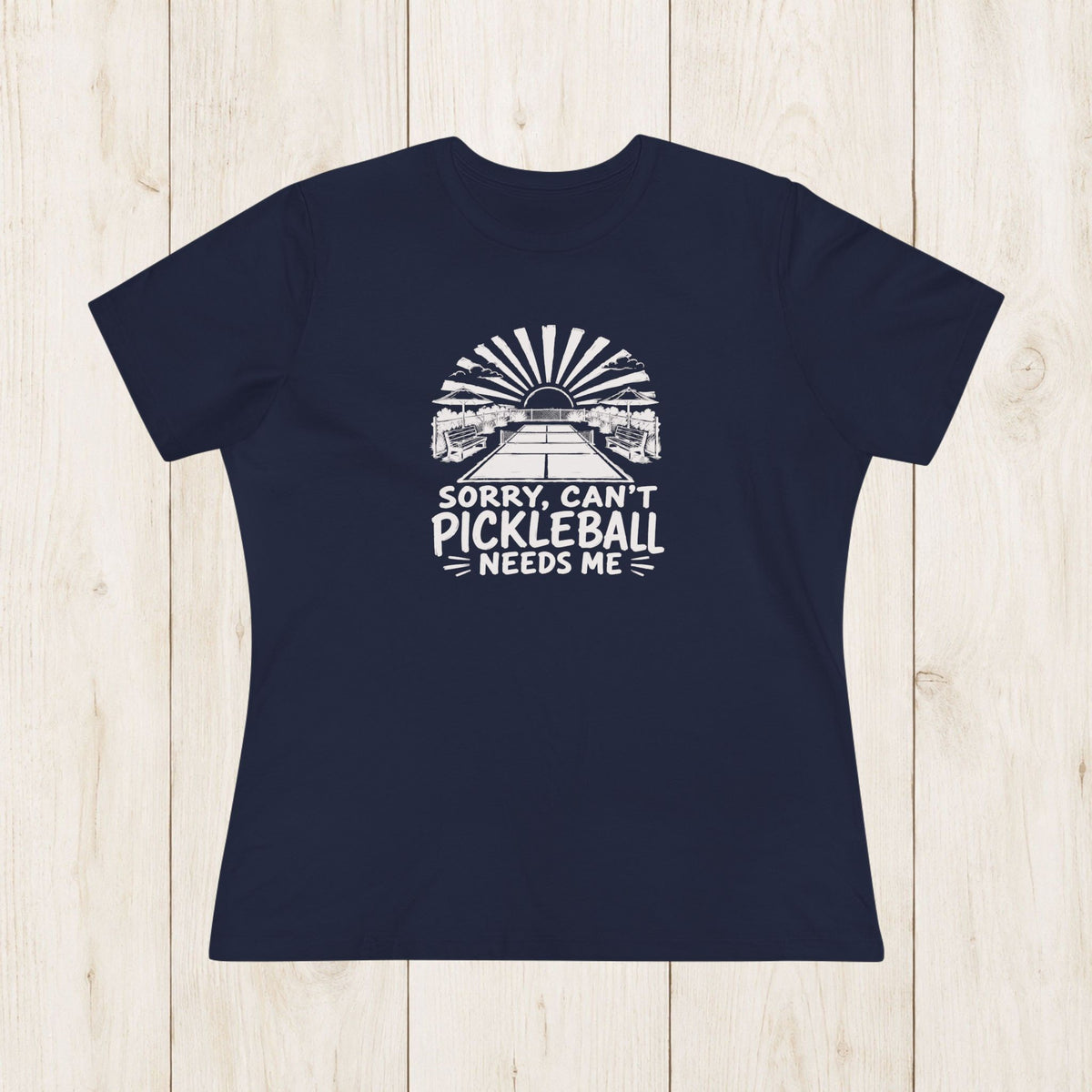 Women's Cut - Pickleball Needs Me T-Shirt