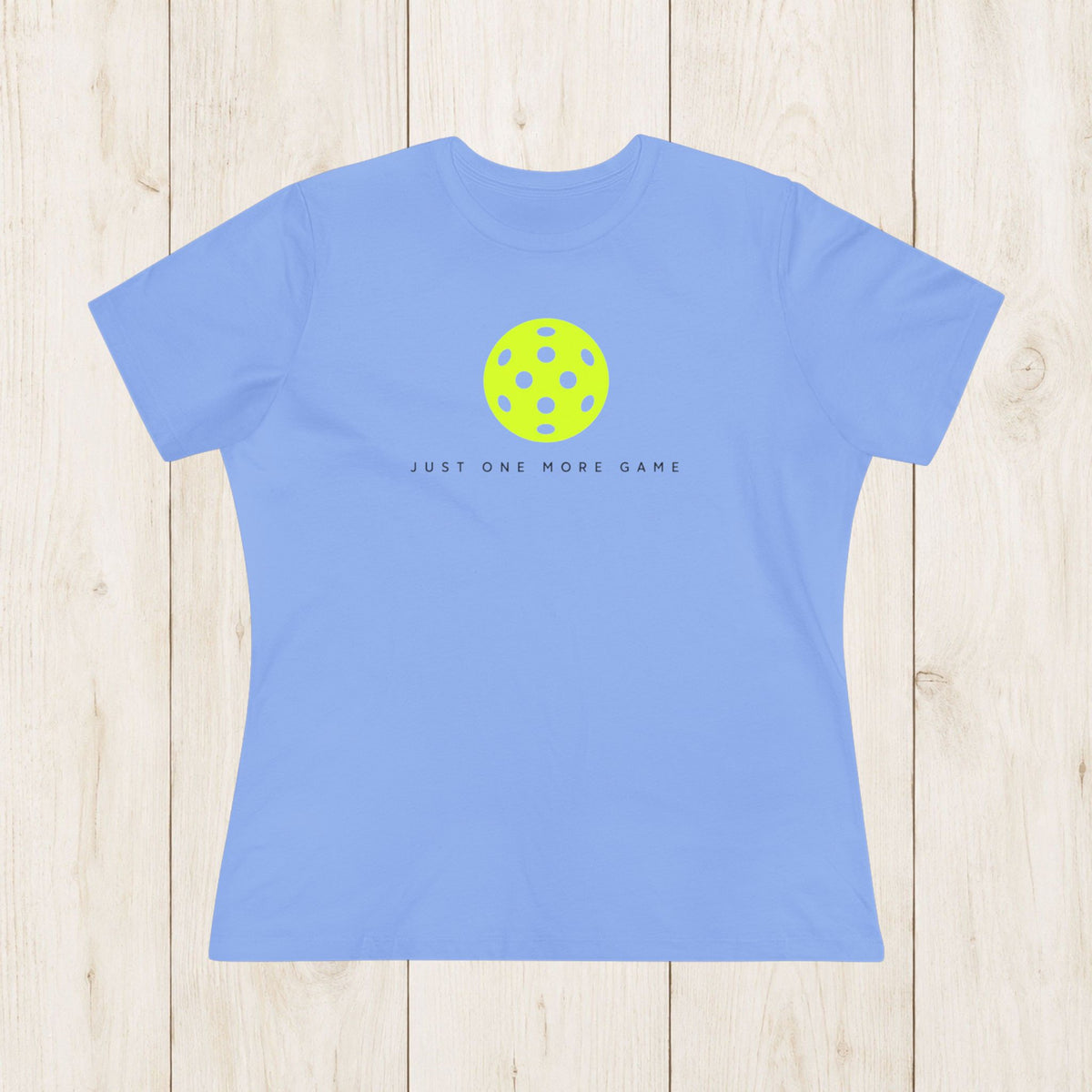 Women's Cut - Just One More Game T-Shirt