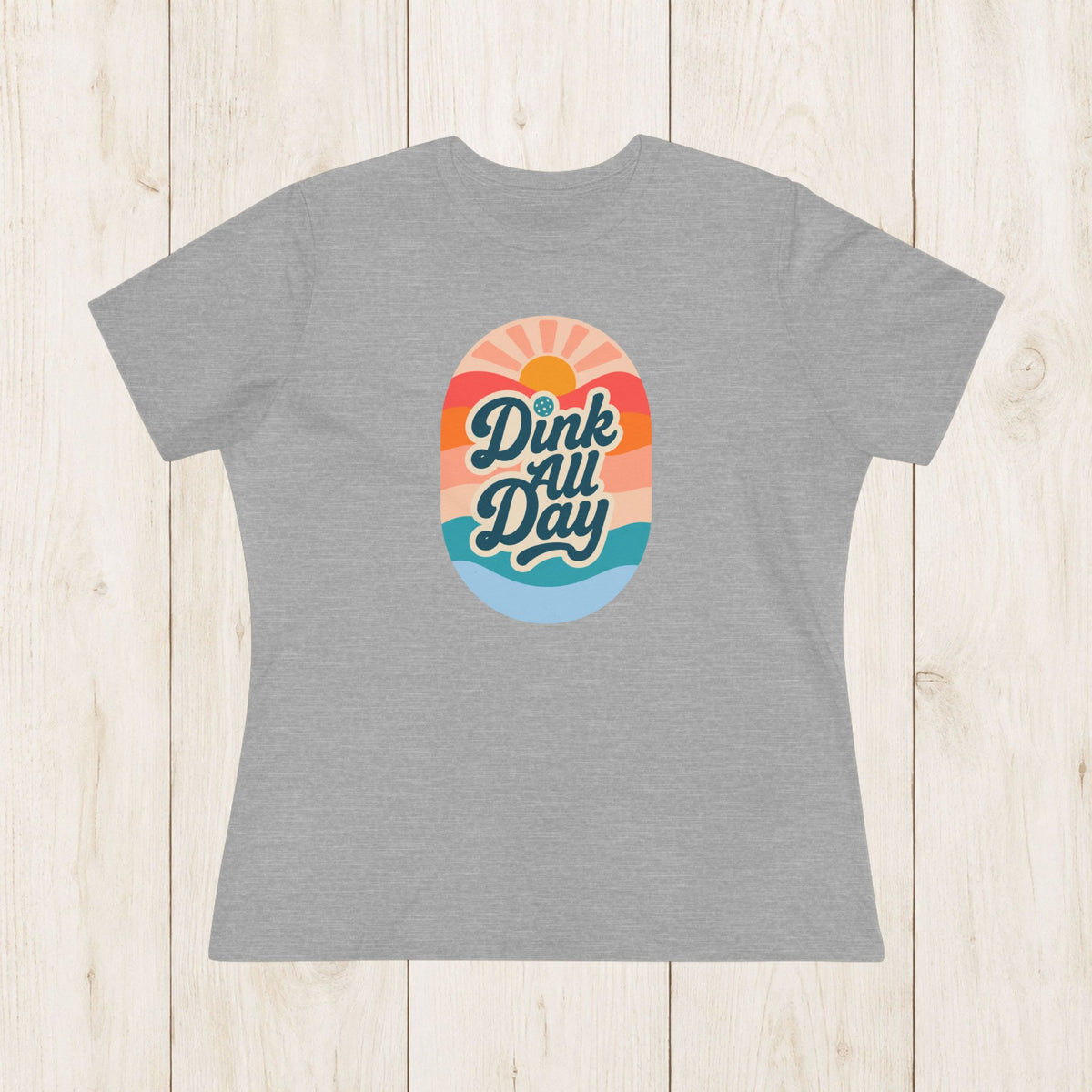 Women's Cut - Dink All Day T-Shirt