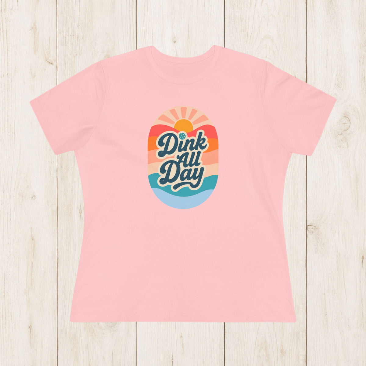 Women's Cut - Dink All Day T-Shirt