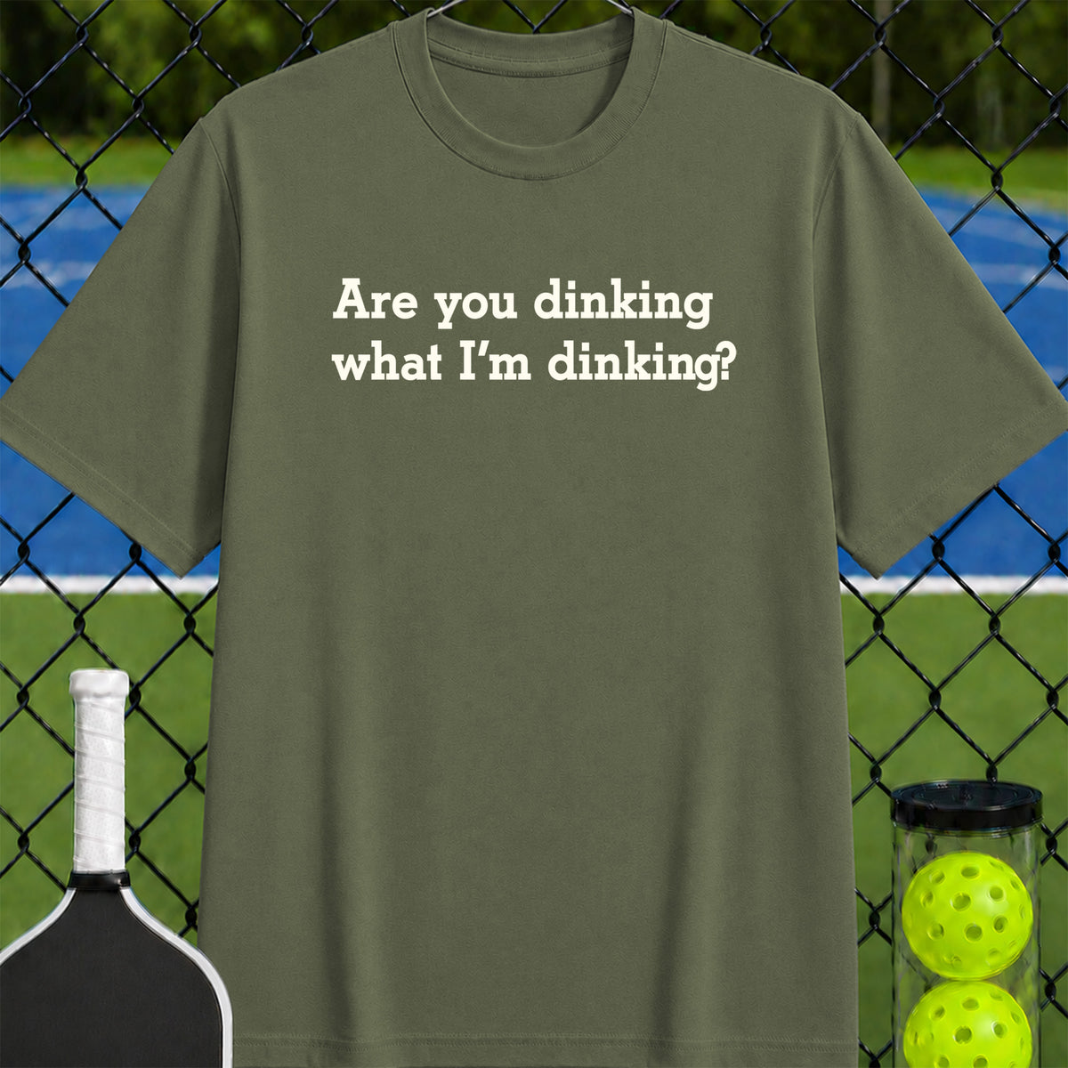 Are You Dinking What I'm Dinking? T-Shirt - Unisex