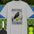Pickleball Evermore Raven T-Shirt - Unisex