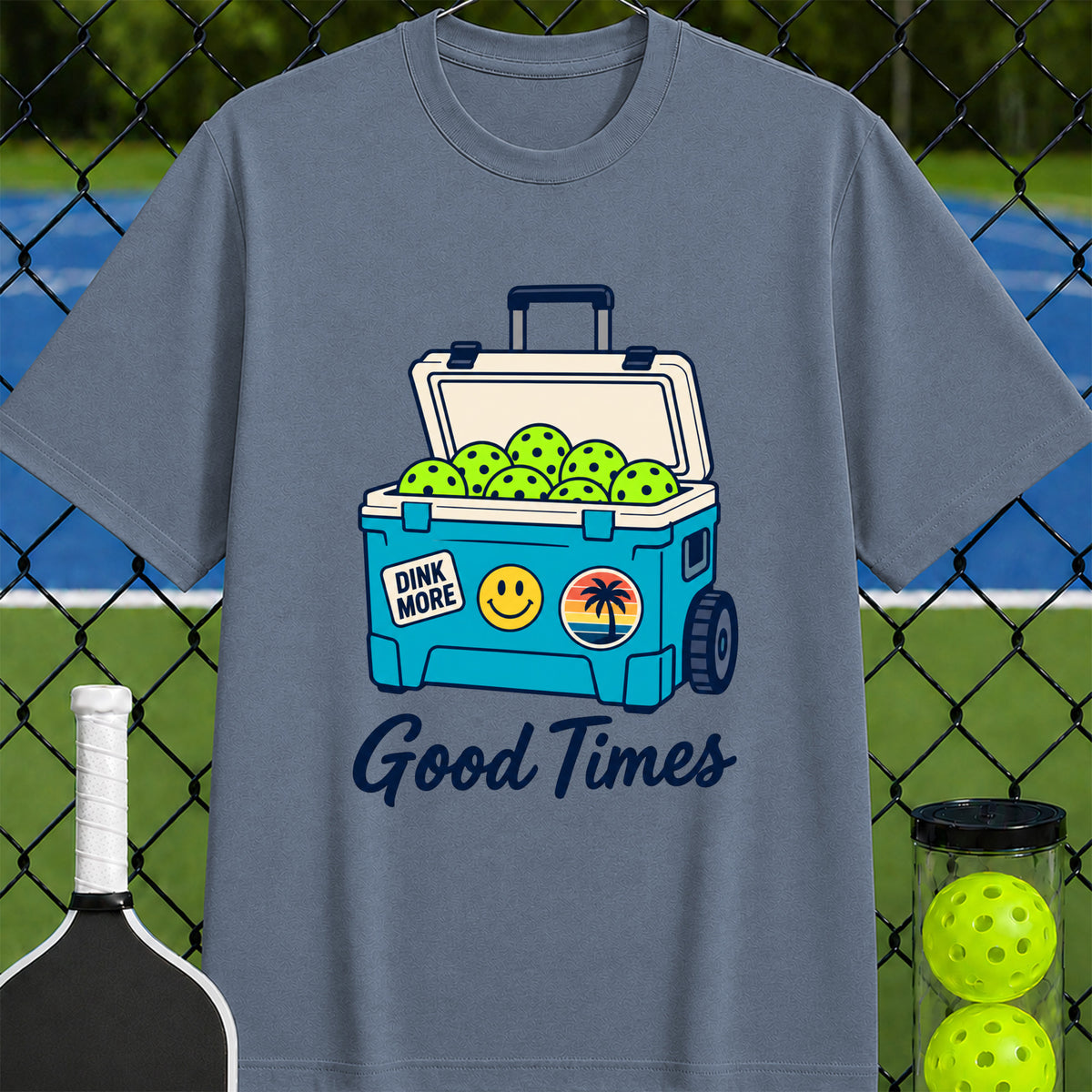 Good Times Pickleball Cooler T-shirt - Unisex