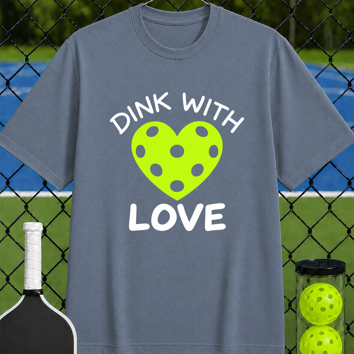 Dink with Love T-Shirt - Unisex