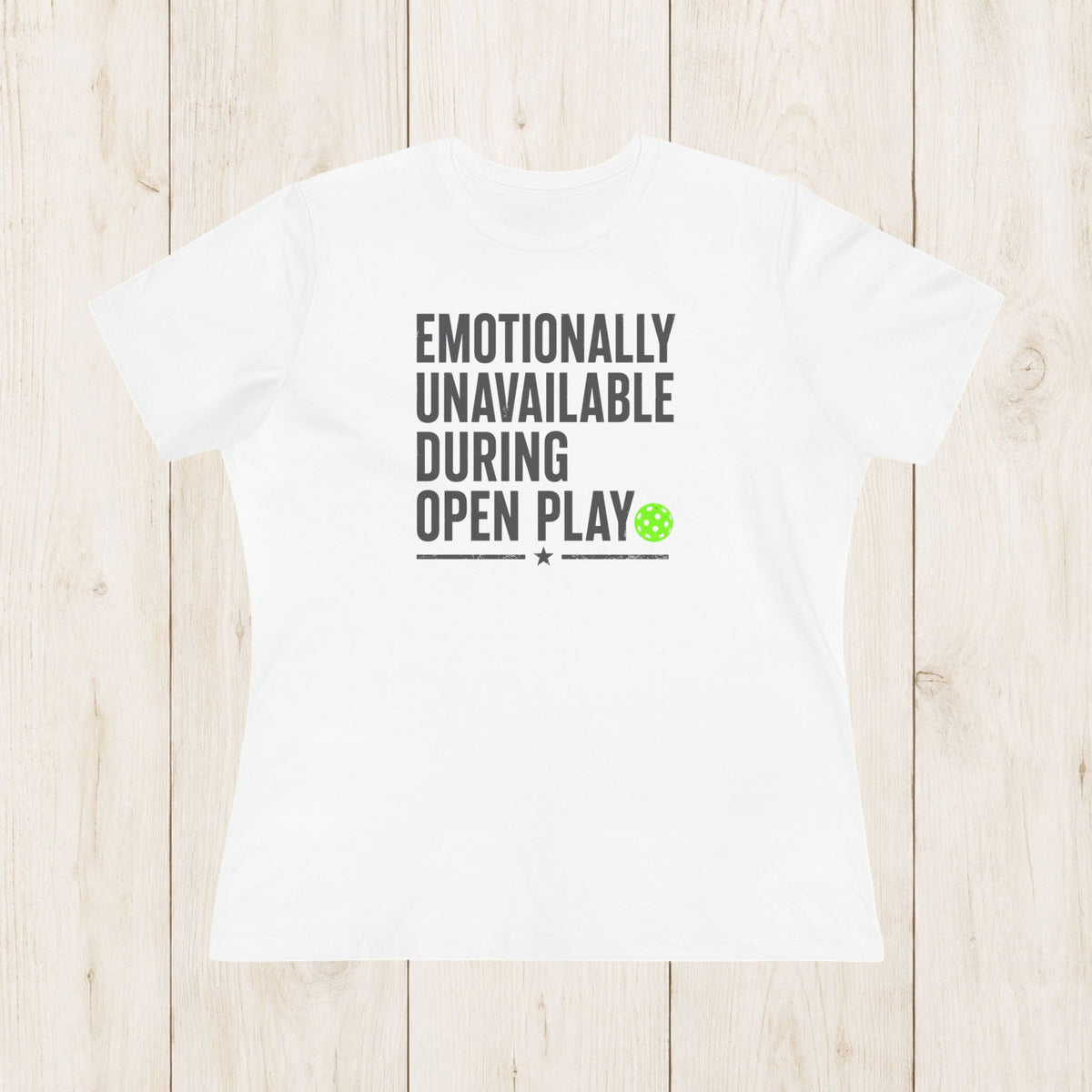 Women's Cut - Emotionally Unavailable T-Shirt