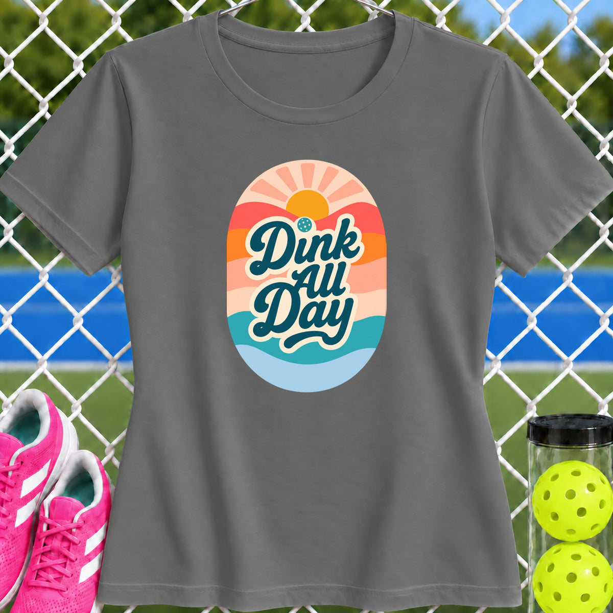 Women's Cut - Dink All Day T-Shirt