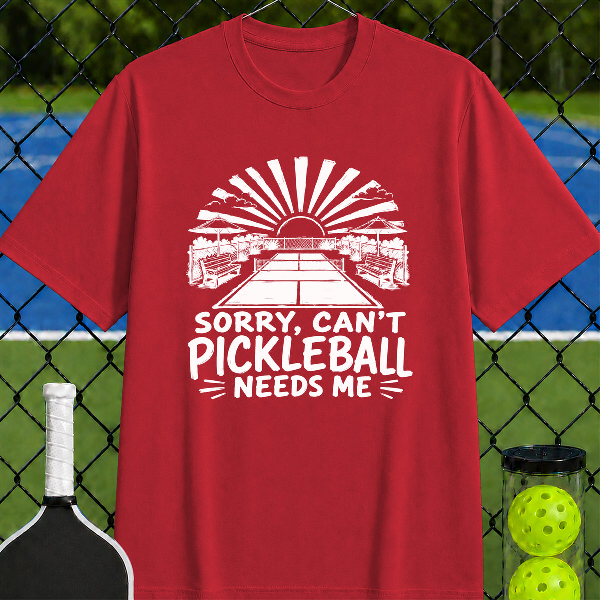 Pickleball Needs Me T-Shirt - Unisex