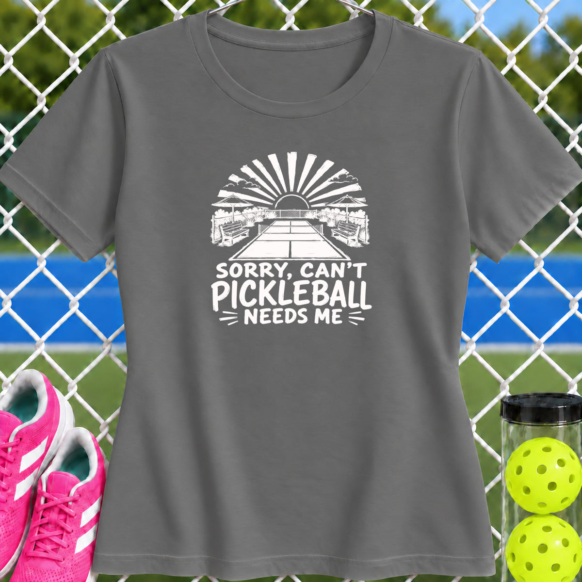 Women's Cut - Pickleball Needs Me T-Shirt