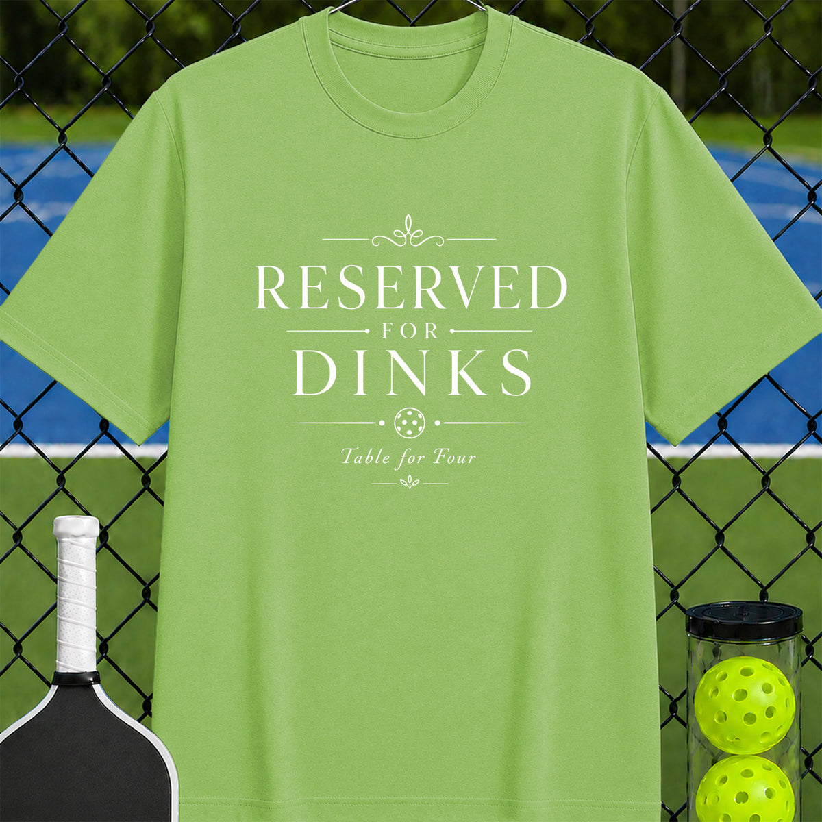 Reserved for Dinks T-Shirt - Unisex